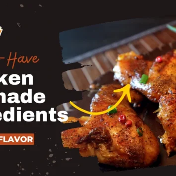 10 Must-Have Chicken Marinade Ingredients for Juicy Flavor