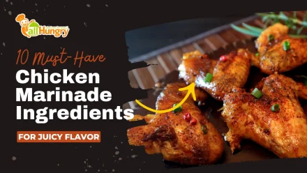 10 Must-Have Chicken Marinade Ingredients for Juicy Flavor