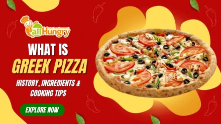 What is Greek Pizza: History, Ingredients & Cooking Tips