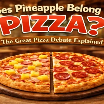 Does Pineapple Belong on Pizza? The Great Pizza Debate Explained