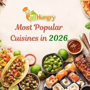Most Popular Cuisines in 2026: Global Food Trends and What People are Eating Around the USA